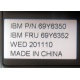 IBM FRU 69Y6352 в Сызрани, IBM P/N 69Y6350 (Сызрань)
